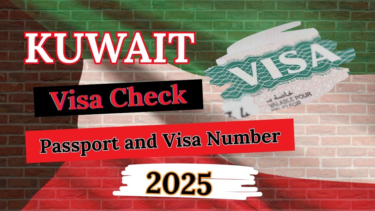 Kuwait Visa Check