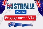 Australia Pacific Engagement Visa